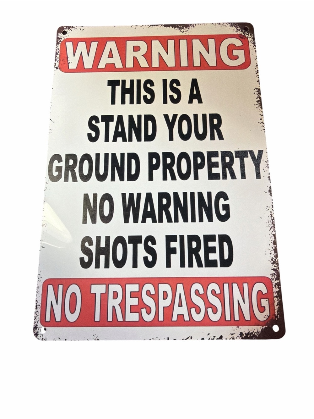 Rustic "Stand Your Ground" Tin Sign - No Trespassing Metal Wall Decor